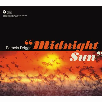 Midnight Sun by Pamela Driggs