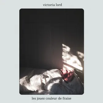 Les joues couleur de fraise by Victoria Lord