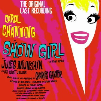 Show Girl (Original Soundtrack) by Carol Channing