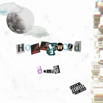 Hollywood by Demi G.