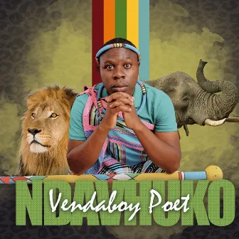 Ndavhuko by Vendaboy Poet