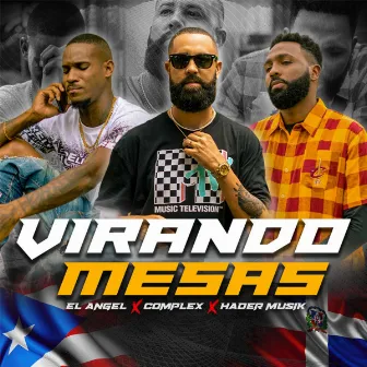 Virando Mesas by DJ Complex