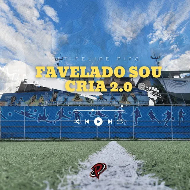 Set do Felipe Pipo Favelado Soucria 2.0