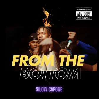 From the bottom by Silow Capone