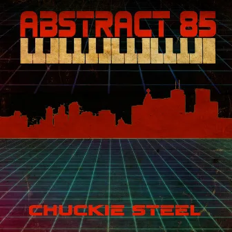 Abstract 85 by Chuckie Steel