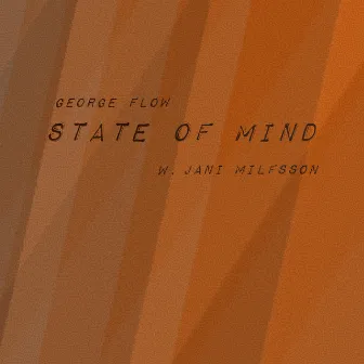 State of Mind by Jani Milfsson