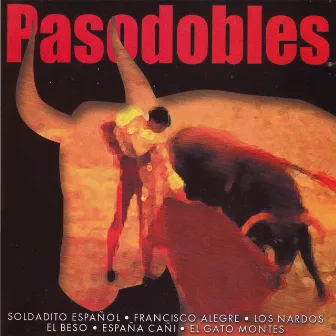 Pasodoble Español by Banda Taurina