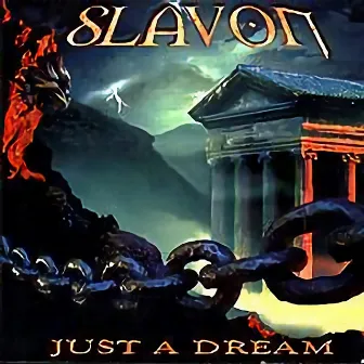 Just a Dream by Slavon