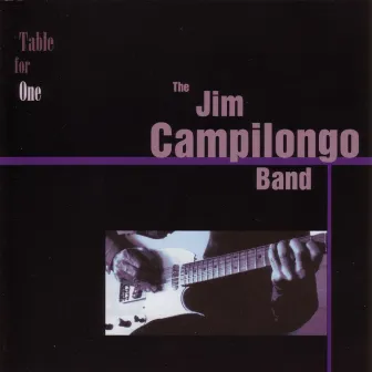 Table For One by Jim Campilongo