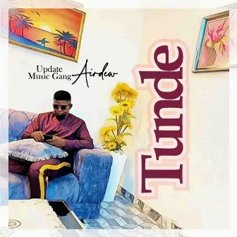 Tunde by Update Music Gang