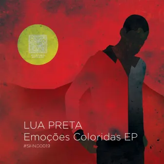 Emoções Coloridas EP by Lua Preta