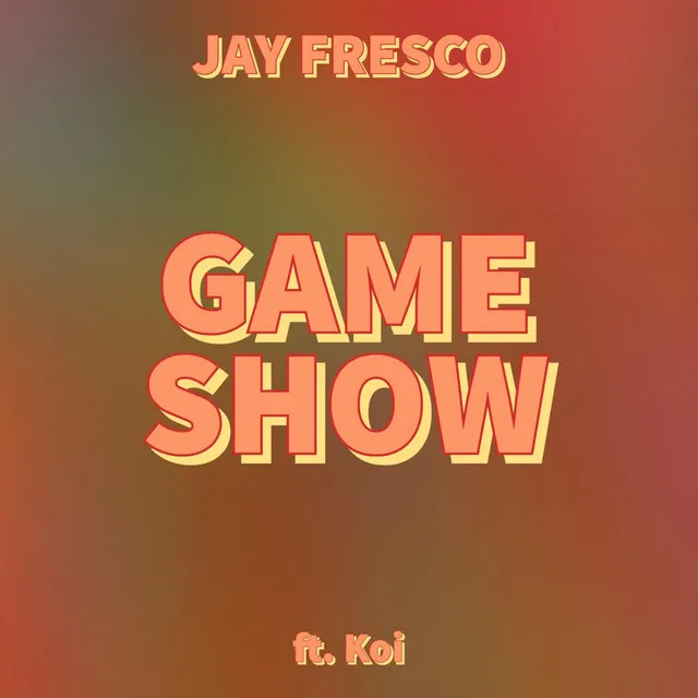 Game Show - Radio Edit