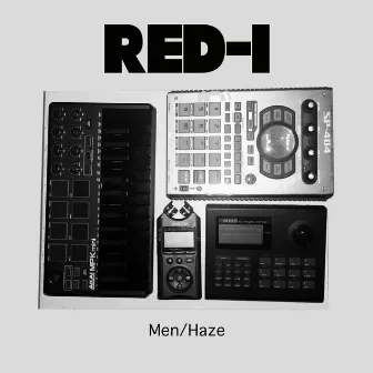 Men/Haze by DJ Red-I