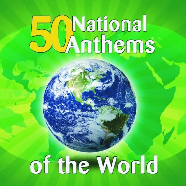 50 National Anthems Of The World