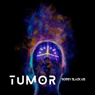 Tumor by Bobby Black 615