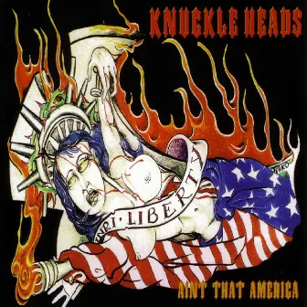 Ain't That America by The Knuckleheads