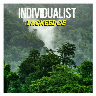 Lackeedoe by Individualist