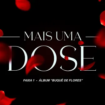 Mais Uma Dose by D4NY