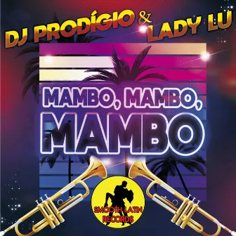 Mambo, Mambo, Mambo by Lady Lu