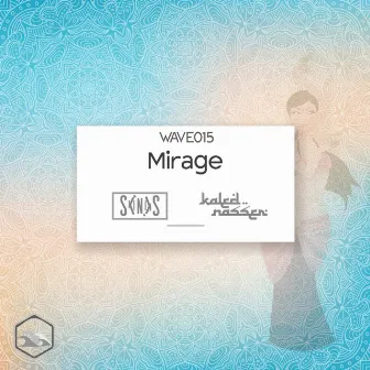 Mirage by Skinds