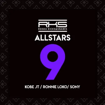 RKS Allstars 9 by Ronnie Loko