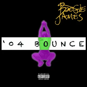 '04 Bounce by Boogie James