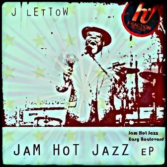 Jam Hot Jazz by J. Lettow