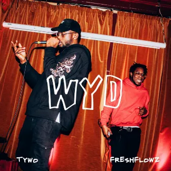 WYD by Tywo