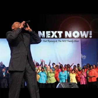 Next Now by The NCC Family Choir