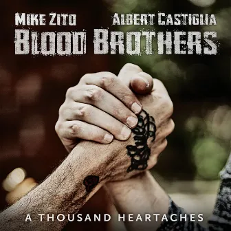 A Thousand Heartaches by Mike Zito