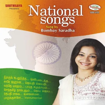 National Songs by Bombay Saradha