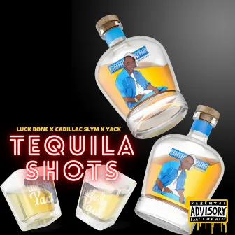 Tequila Shots by Luck Bone