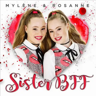 Sister Bff by Mylene