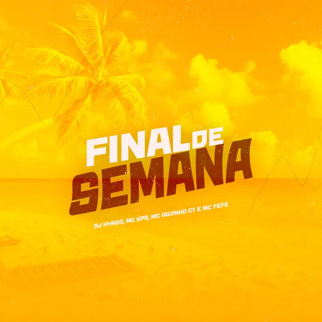 Final de Semana