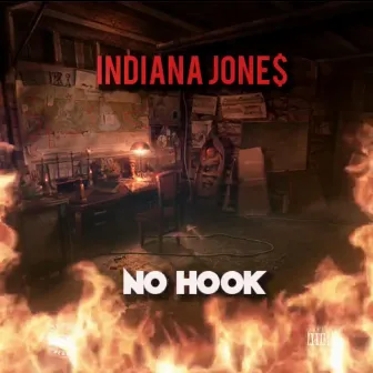 No Hook by Indiana Jone$