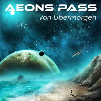 VON ÜBERMORGEN by Aeons Pass