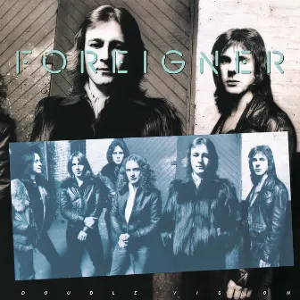 Double Vision (Expanded) by Foreigner