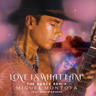 Love Is What I Am (The Dance Remix) by Miguel Montoya