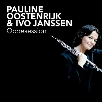 Oboesession by Pauline Oostenrijk