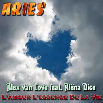 L'amour L'essence De La Vie by Alena Nice