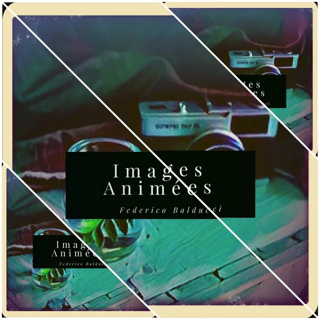 Images animées (Original Soundtrack)