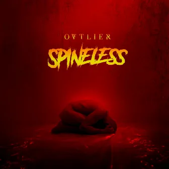 Spineless by Ovtlier