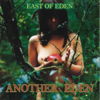 Another Eden by East Of Eden