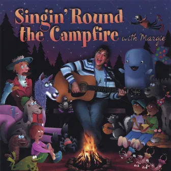 Singin' Round the Campfire with Margie by Margie