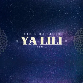 Ya Lili (Remix) by Mc Edoub