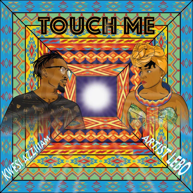 Touch Me