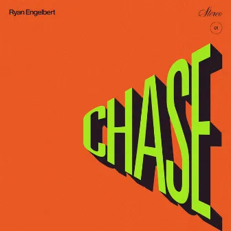 CHASE by Ryan Engelbert & the Little Victories