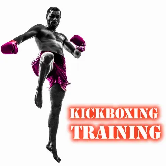 Kickboxing Training - Extreme Workout Tracks by Unknown Artist