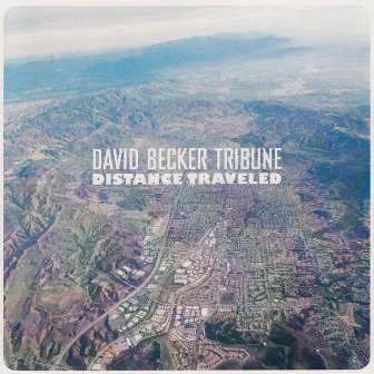 Distance Traveled by David Becker Tribune