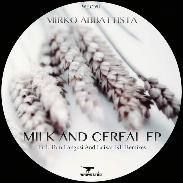 Milk And Cereal - Luixar KL Remix